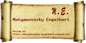 Matyasovszky Engelbert névjegykártya